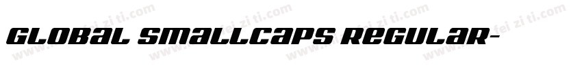 Global SmallCaps Regular字体转换